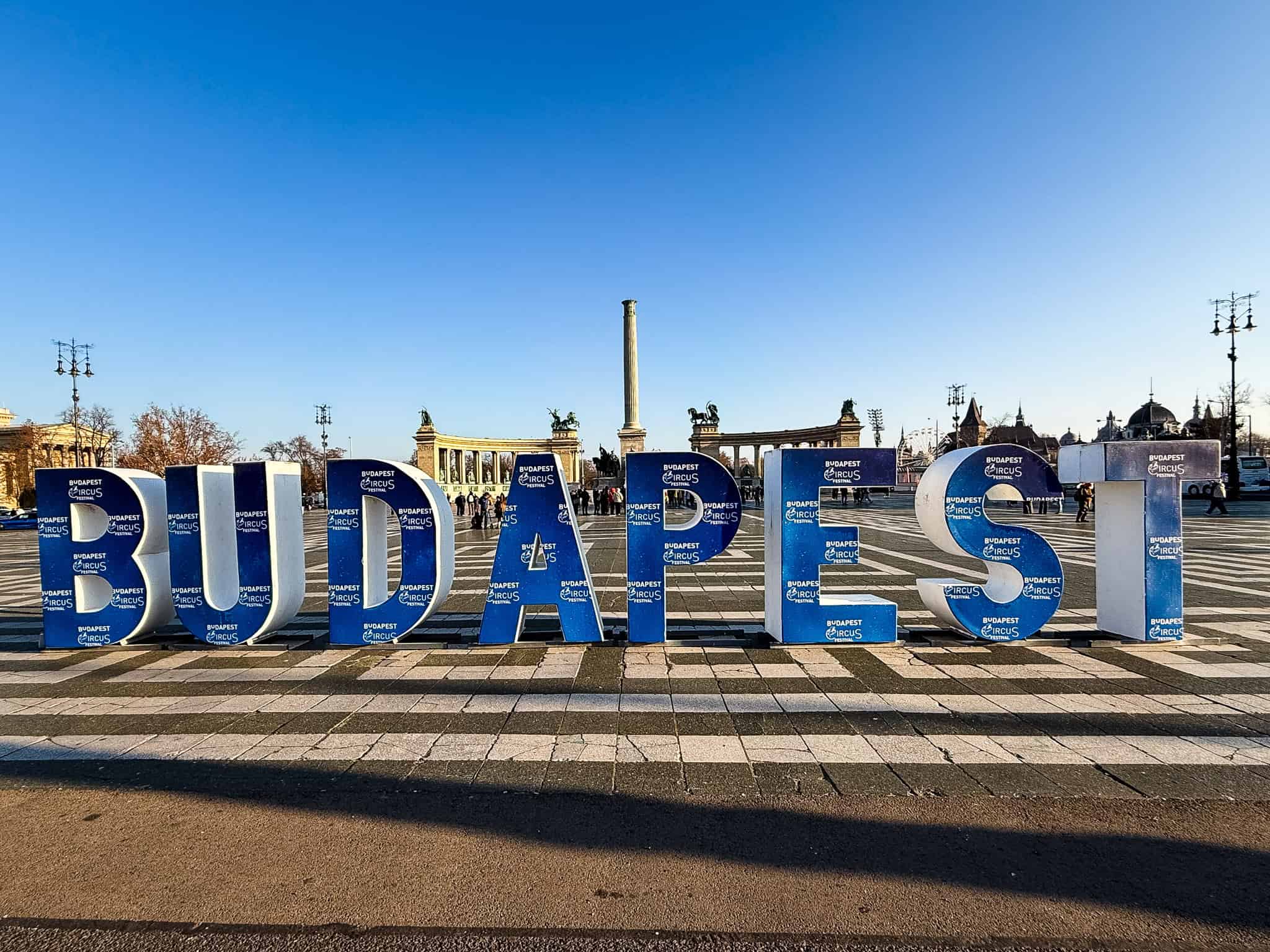 Heroes Square Budapest sign with circus decoration